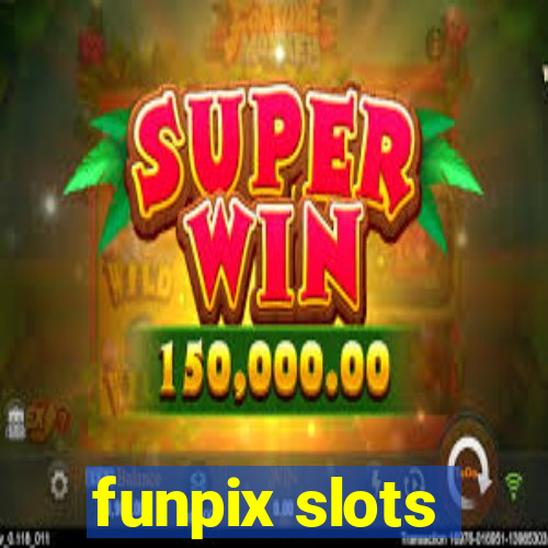 funpix slots